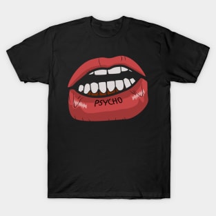 Psycho Mouth T-Shirt